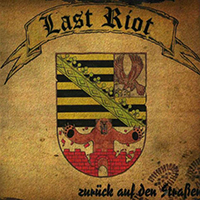 Last Riot - Zuruck auf den Strassen