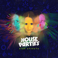 House Parties - Side Effects (EP)