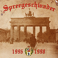 Spreegeschwader - Die Ersten Jahre! 1996-1998 (Re-Edition)