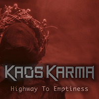 Kaos Karma - Highway To Emptiness (Single)