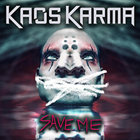 Kaos Karma - Save Me (Single)