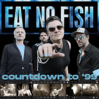 Eat No Fish - Countdown To '99