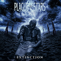 Plague of Stars - Extinction