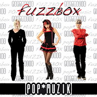 We've Got A Fuzzbox And We're Gonna Use It - Pop*Muzik (EP)