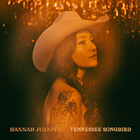 Hannah Juanita - Tennessee Songbird