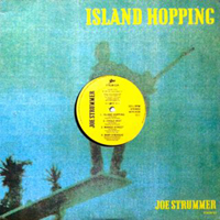 Joe Strummer - Island Hopping  (Single)