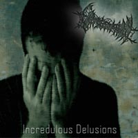 Consumption (USA) - Incredulous Delusions EP