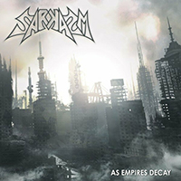 Sarkasm (CAN) - As Empires Decay