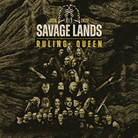 Savage Lands - Ruling Queen (Single)