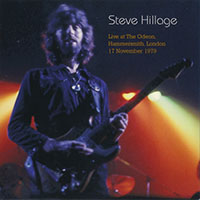 Steve Hillage - Live At The Odeon Hammersmith