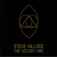 Steve Hillage - The Golden Vibe