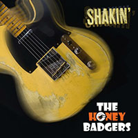 Honey Badgers - Shakin'