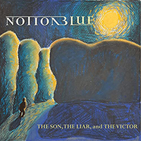 Notion Blue - The Son, The Liar, And The Victor