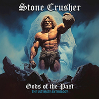 Stone Crusher - Gods of the Past