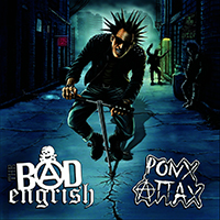 Bad Engrish - The Bad Engrish / Ponx Attax (Split)