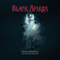 Black Spikes - Užkalbėjimai (Single)