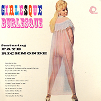 Faye Richmonde - Girlesque (2011 remastered as Girlesque Burlesque)