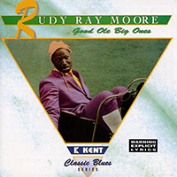 Rudy Ray Moore - Good Ole Big Ones