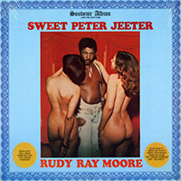 Rudy Ray Moore - Sweet Peter Jeeter (1991 reissue)