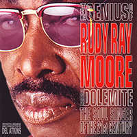 Rudy Ray Moore - The Genius Of Rudy Ray Moore aka Dolemite (2006 reissue)