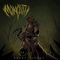 Monolith (DEU, Berlin) - Daddy Plague