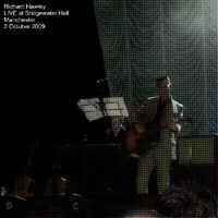 Richard Hawley - LIVE at Bridgewater Hall, Manchester (October 2, 2009: CD 1)