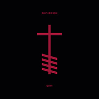 Ship Her Son - Gott (Single)