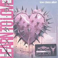 Low Class Alien - Learn to Love (EP)