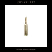 Novarupta - The Bullet Shines Before Impact (Single)