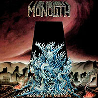 Monolith (USA, NY) - Among the Masses (EP)