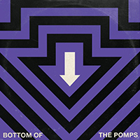 Pomps - Bottom of the Pomps