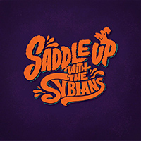 Sybians - Saddle Up with the Sybians