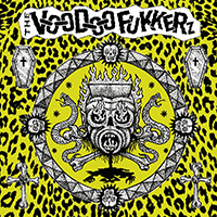 Voodoo Fukkerz - The Voodoo Fukkerz