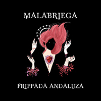 Malabriega - Frippada Andaluza