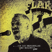 FLAK - ...Bis Das Hermannsland Neu Erblüht! (Live)