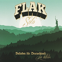 FLAK - Balladen Für Deutschland - Live Daheim (CD 1)