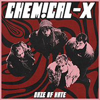 chemical-x - Daze Of Hate