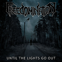 Freedomination - Until the Lights Go Out