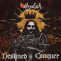 Whydah - Destined to Conquer