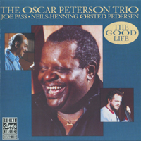 Oscar Peterson Trio - The Good Life