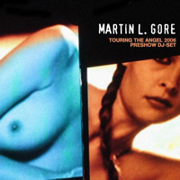 Martin L. Gore - Touring the Angel (DJ Set)