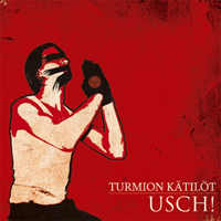 Turmion Katilot - U.S.C.H!