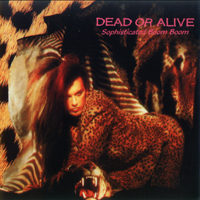 Dead or Alive - Sophisticated Boom Boom