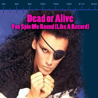 Dead or Alive - You Spin Me Round (EP)