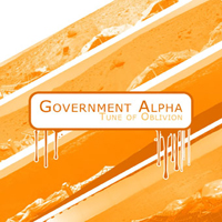 Government Alpha - Tune Of Oblivion