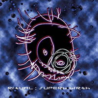 Ritual (SWE) - Superb Birth