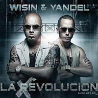 Wisin and Yandel - La Revolucion: Evolution (CD 1)