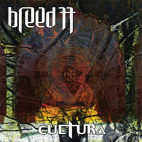 Breed 77 - Cultura