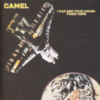 Camel - I Can See Your House From Here (2009 Remastered)