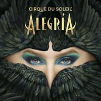 Cirque Du Soleil - Alegría